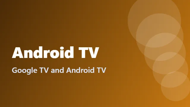 IPTV on Smart TV with Android TV